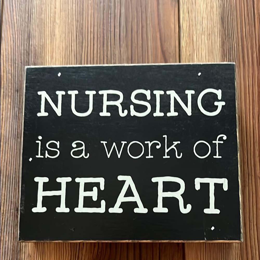 Black & White Nursing Decor Sign